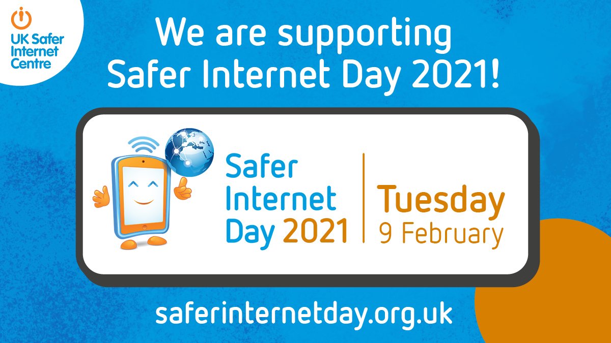We are supporting Safer Internet Day 2021! Tuesday 9 February.