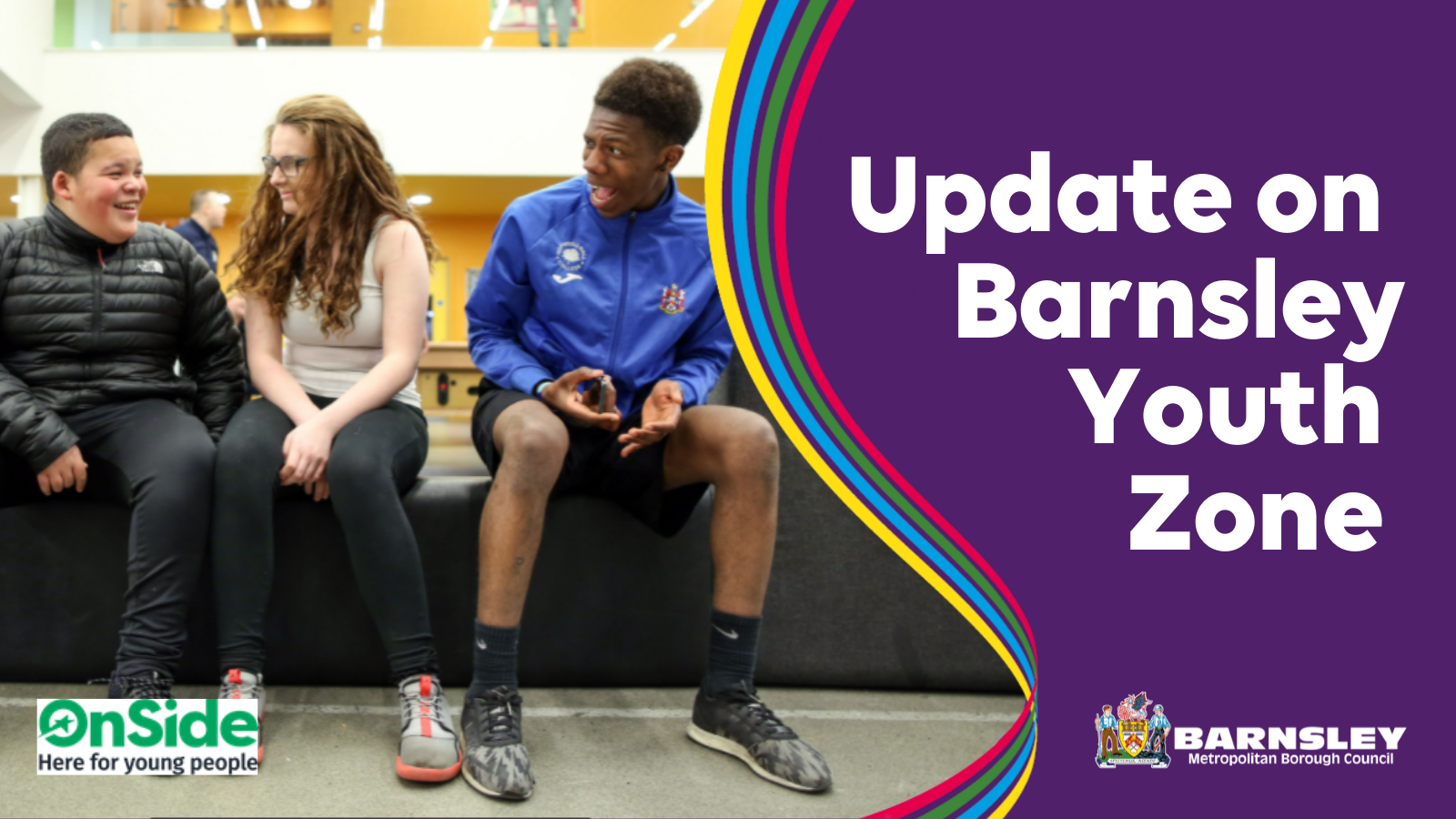 Update on Barnsley Youth Zone