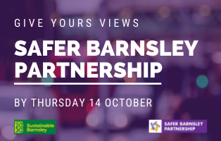 Safer Barnsley Partnership - give your views by Thursday 14 October