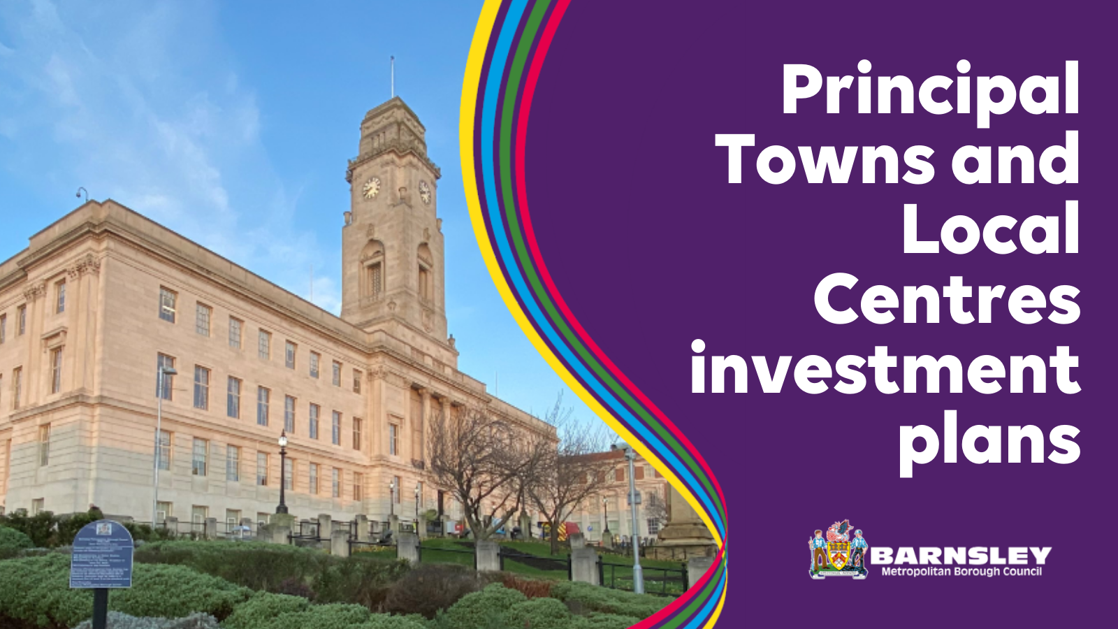 Principal Towns and Local Centres investment plans
