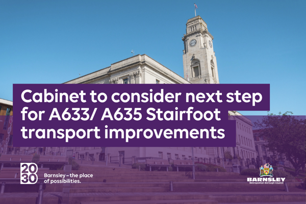 Cabinet to consider next step for Stairfoot transport improvements.png