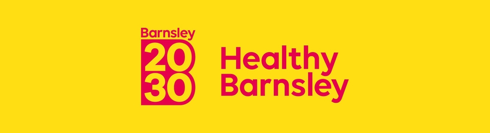 Barnsley 2030 - Healthy Barnsley