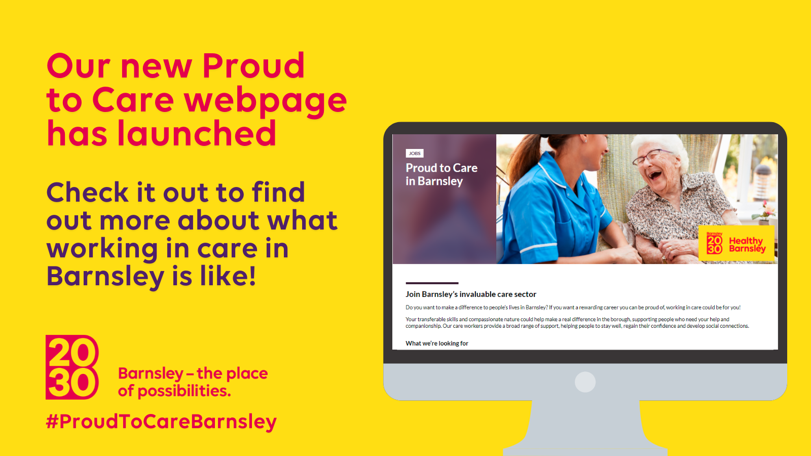 Our new Proud to Care webpage has launched. Check it out to find out more about what working in care in Barnsley is like!