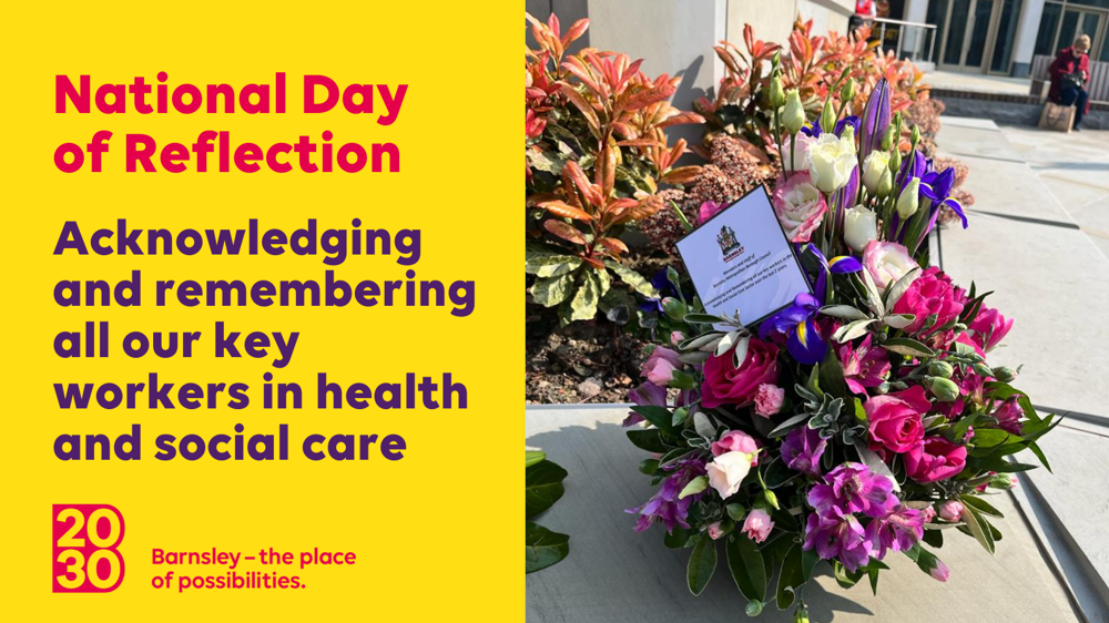 National Day of Reflection. Acknowledging and remembering all our key workers in health and social care