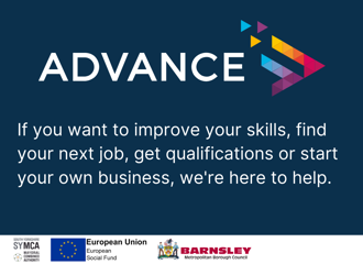 Advance. If you want to improve your skills, find your next job, get qualifications or start your own business, we're here to help