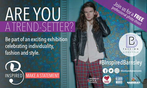 Are you a Trend Setter? Be part of an exciting exhibition celebrating individuality, fashion and style.