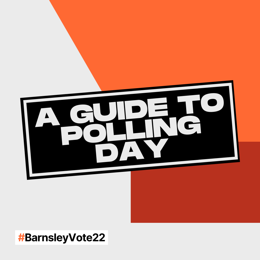 A guide to polling day #BarnsleyVote22.png