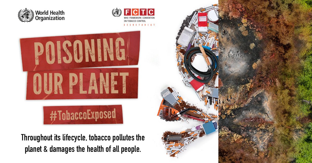 Poisoning our planet #TobaccoExposed