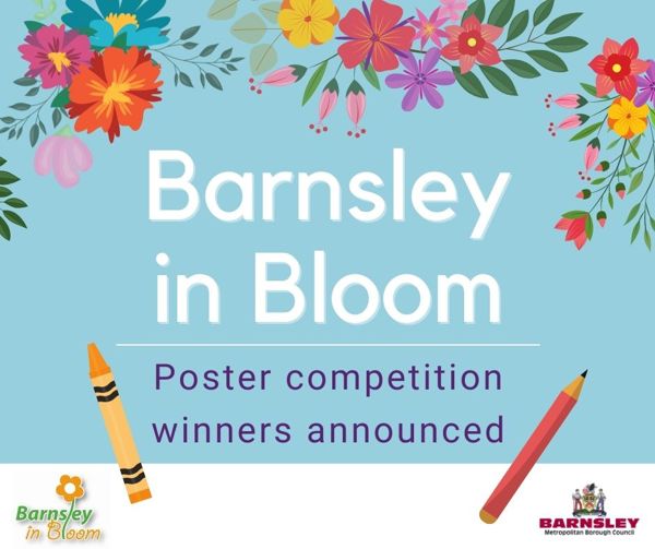 Barnsley in Bloom poster competition 2022 poster competition winners announced