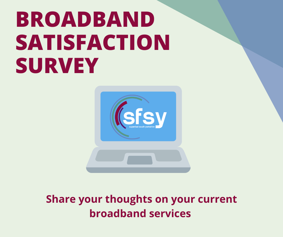 Broadband satisfaction survey. Share your thoughts on your current broadband services.
