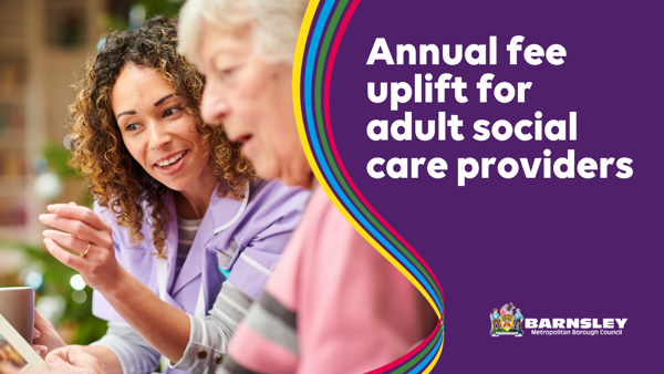 Annual fee uplift for adult social care providers