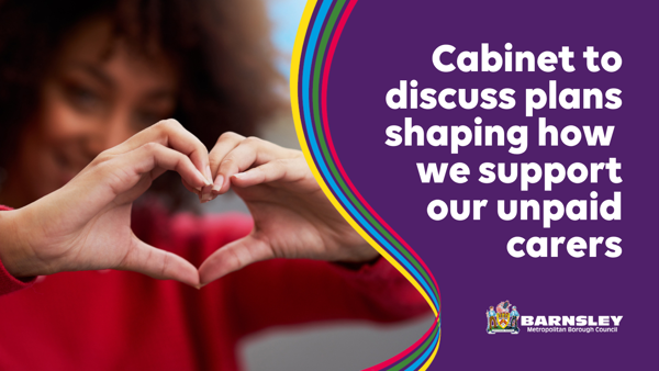 Cabinet to discuss plans shaping how we support our unpaid carers