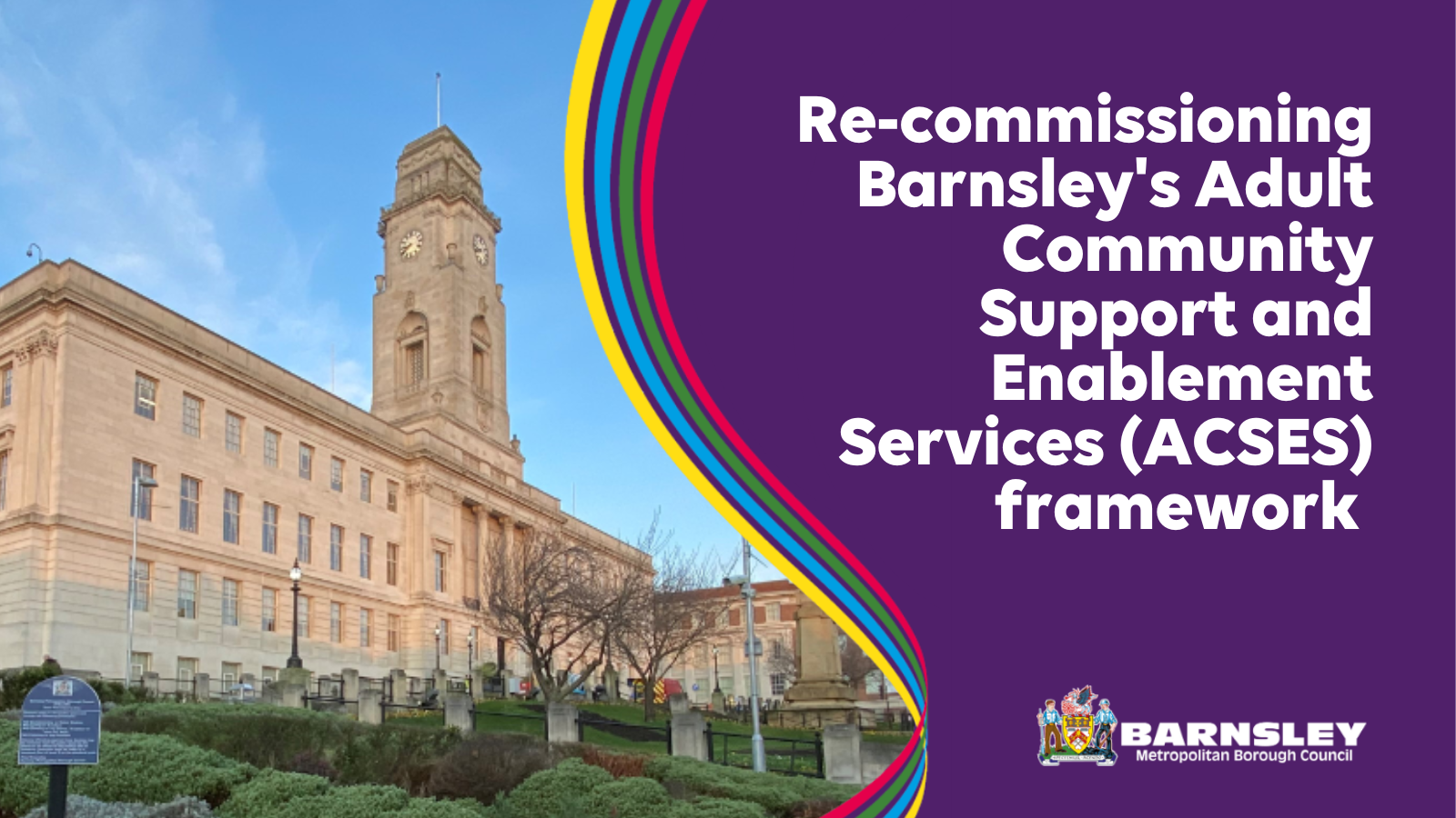 Re-commissioning Barnsley's Adult Community Support and Enablement Services (ACSES) framework