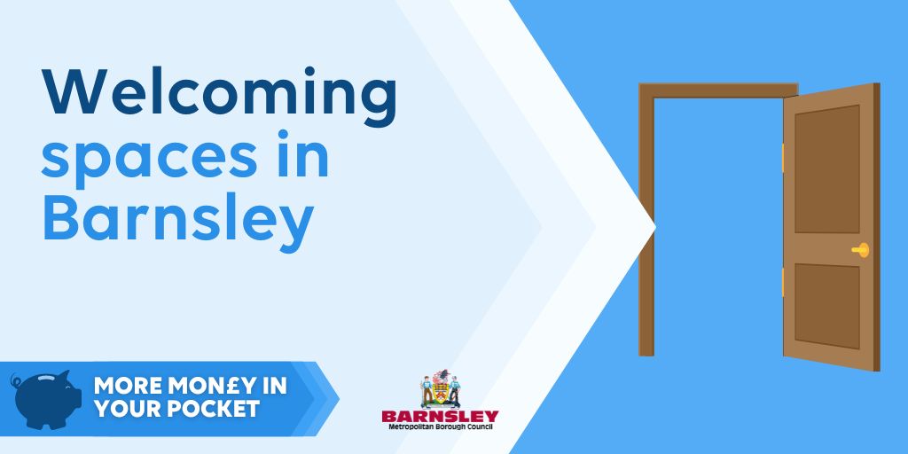 Welcoming spaces in Barnsley graphic.png