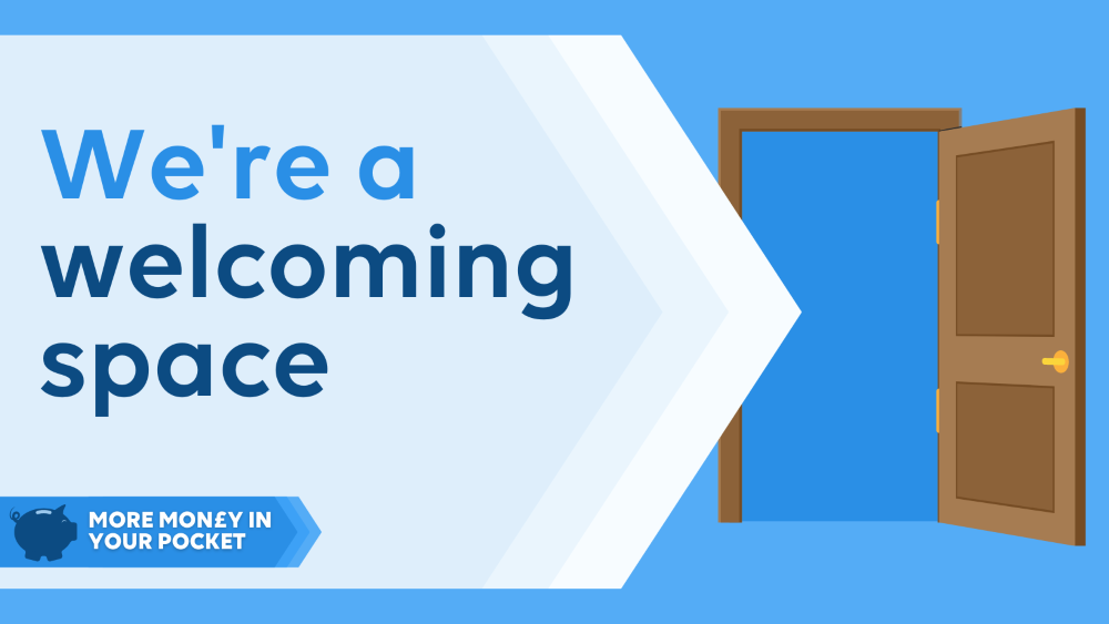We're a welcoming space
