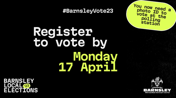 Register to vote by Monday 17 April