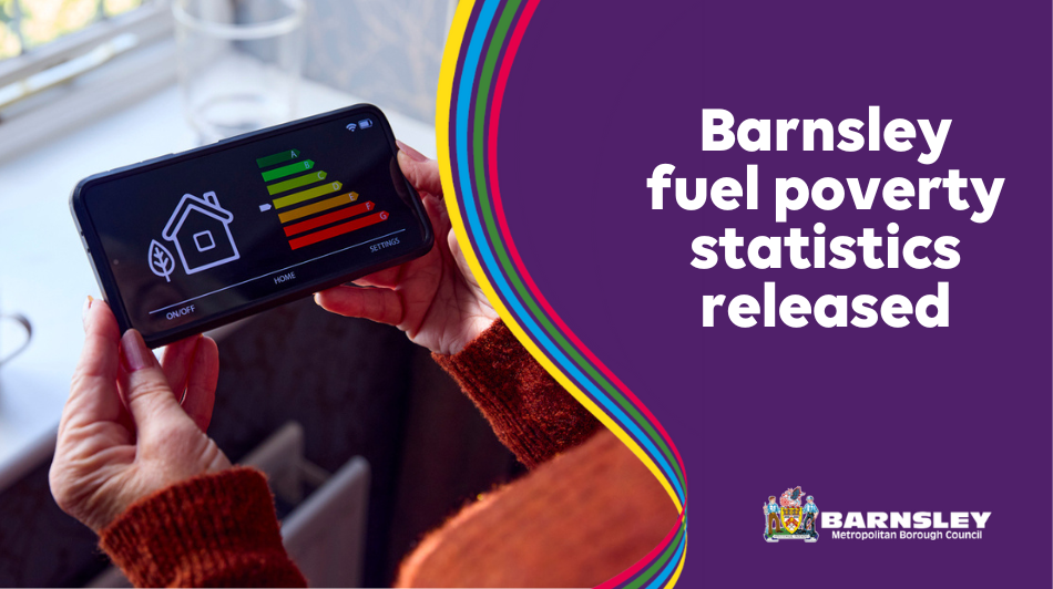 Barnsley fuel poverty statistics released