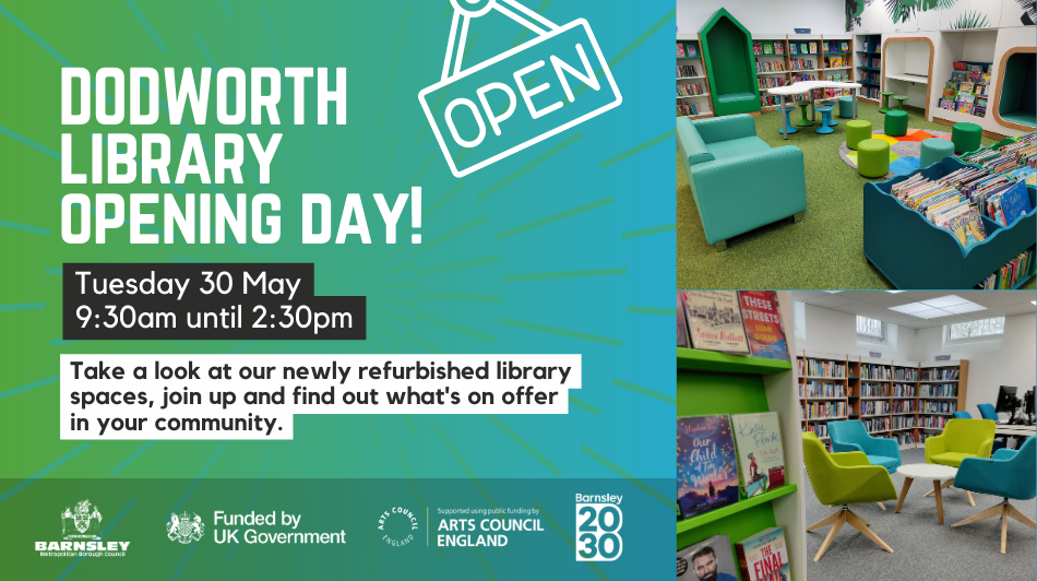 Dodworth Library opening day - Tuesday 30 May, 9:30am until 2:30pm