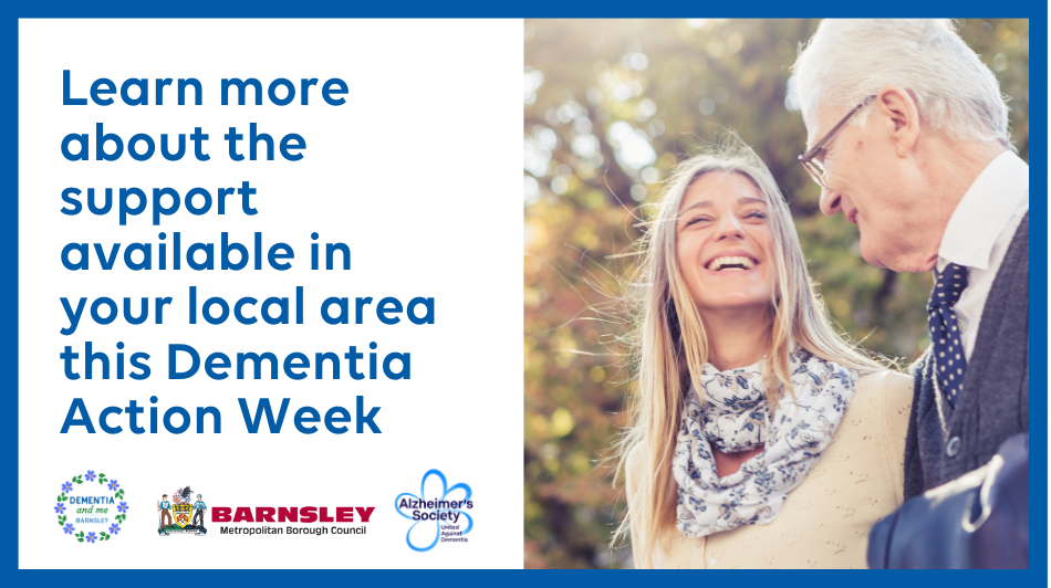 Learn more about the support available in your local area this Dementia Action Week