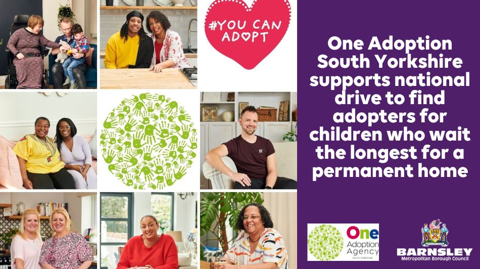 One Adoption South Yorkshire supports national drive to find adopters for children who wait the longest for a permanent home