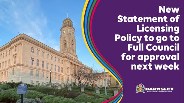 New Statement of Licensing Policy to go to Full Council for approval next week