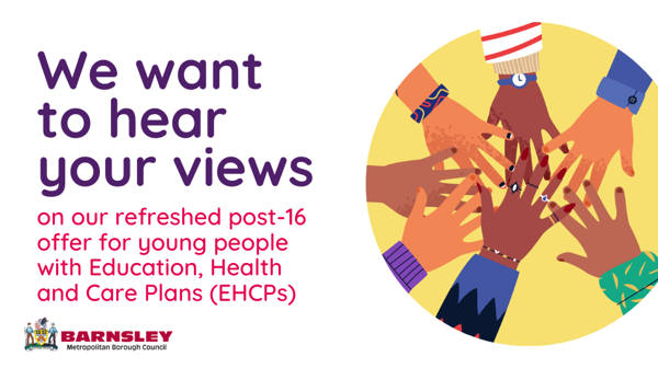 We want to hear your views on our refreshed post-16 offer for young people with Education, Health and Care Plans (EHCPs)