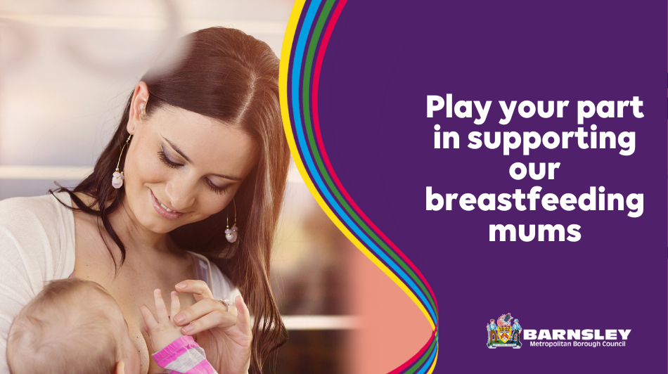 Play your part in supporting our breastfeeding mums