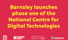Barnsley launches phase one of the National Centre for Digital Technologies.png