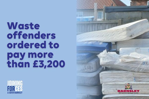 Waste offenders ordered to pay more than £3200