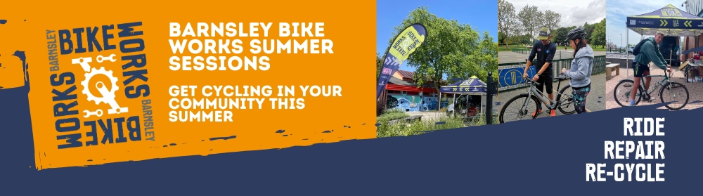Barnsley Bike Works summer sessions - get cycling in your community this summer