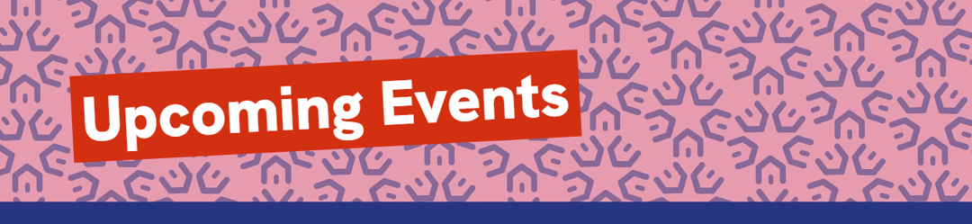 Upcoming events