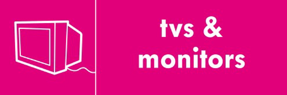 TVs and monitors