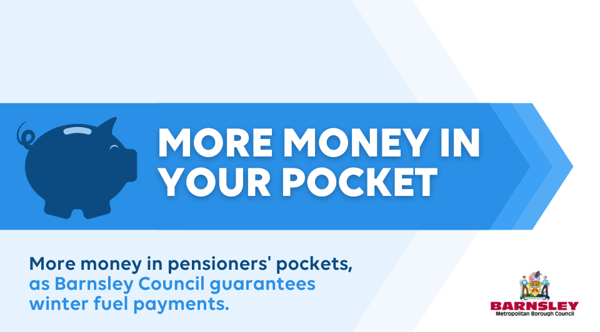 More Money In Pensioners Pockets As Barnsley Council Guarantees Winter Fuel Payments