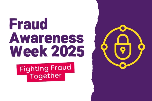 Fraud Awareness Week 2025 Fighting Fraud Together