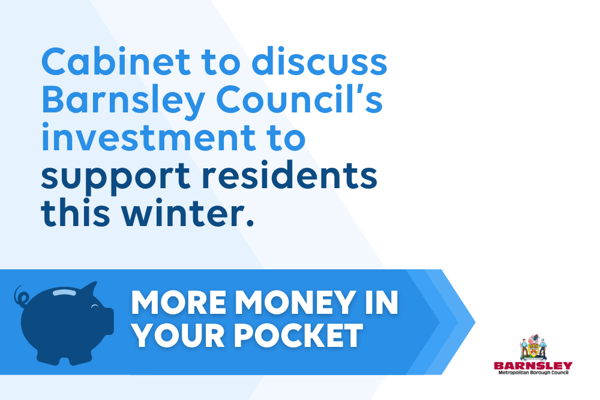 Cabinet To Discuss Barnsley Council’S Investment To Support Residents This Winter (1)