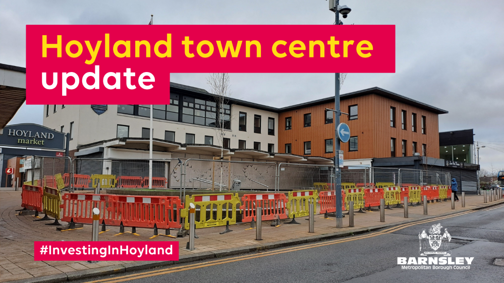 Hoyland Town Centre update with photo of the Town Square