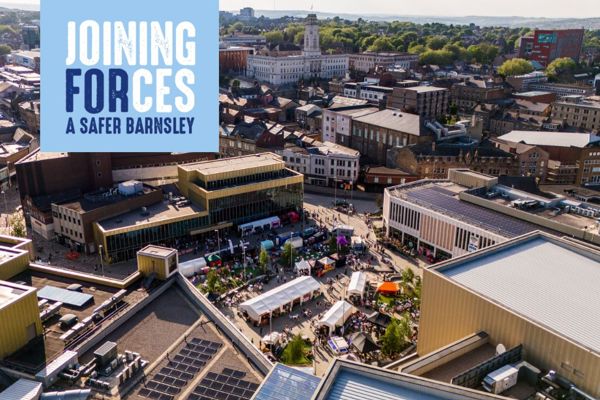 Overhead Photo Of Town Centre With Joining Forces For A Safer Barnsley Logo