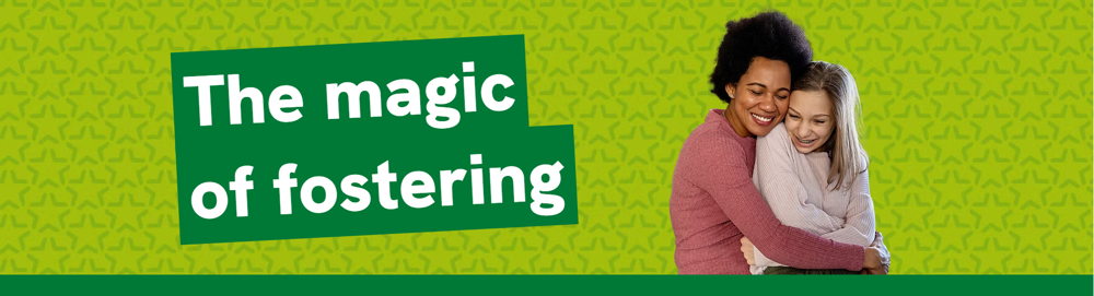 The magic of fostering - woman and young girl hugging