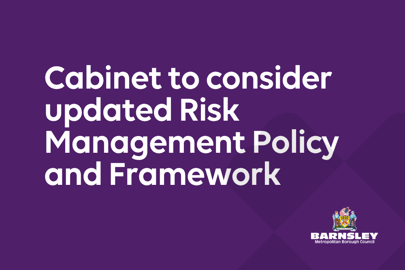 Cabinet to consider updated Risk Management Policy and Framework.png